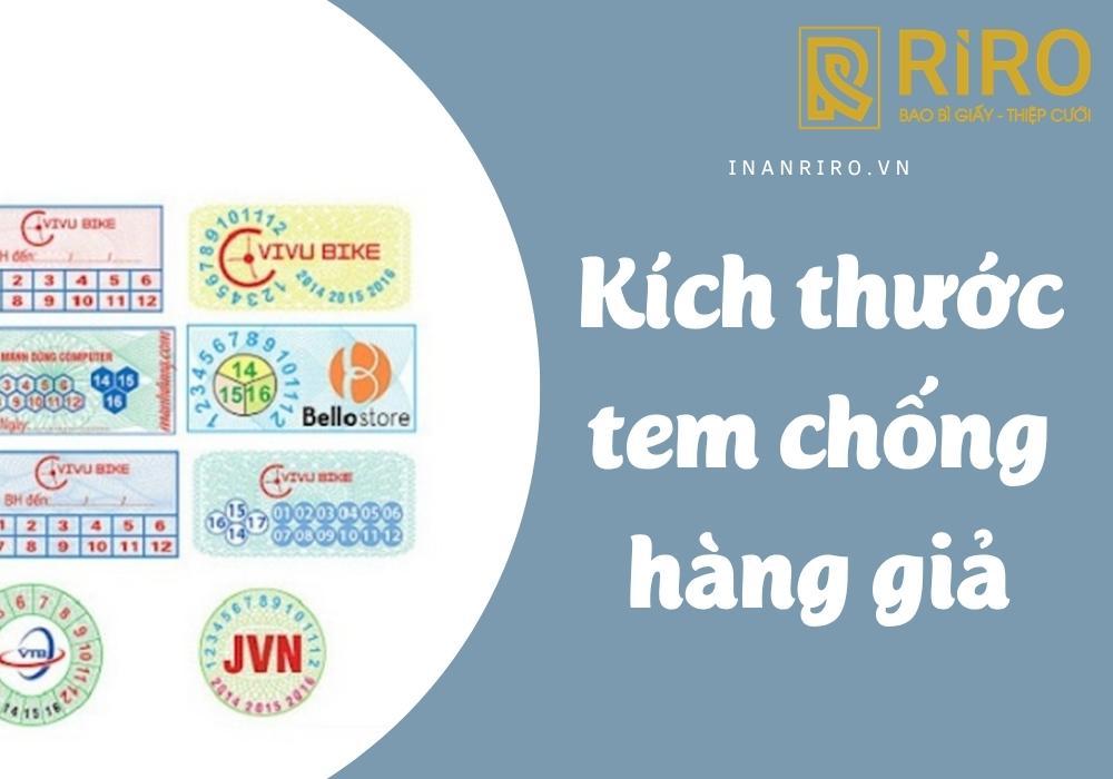 Kích thước tem chống hàng giả