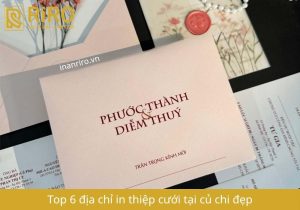 6 địa chỉ in thiệp cưới củ chi